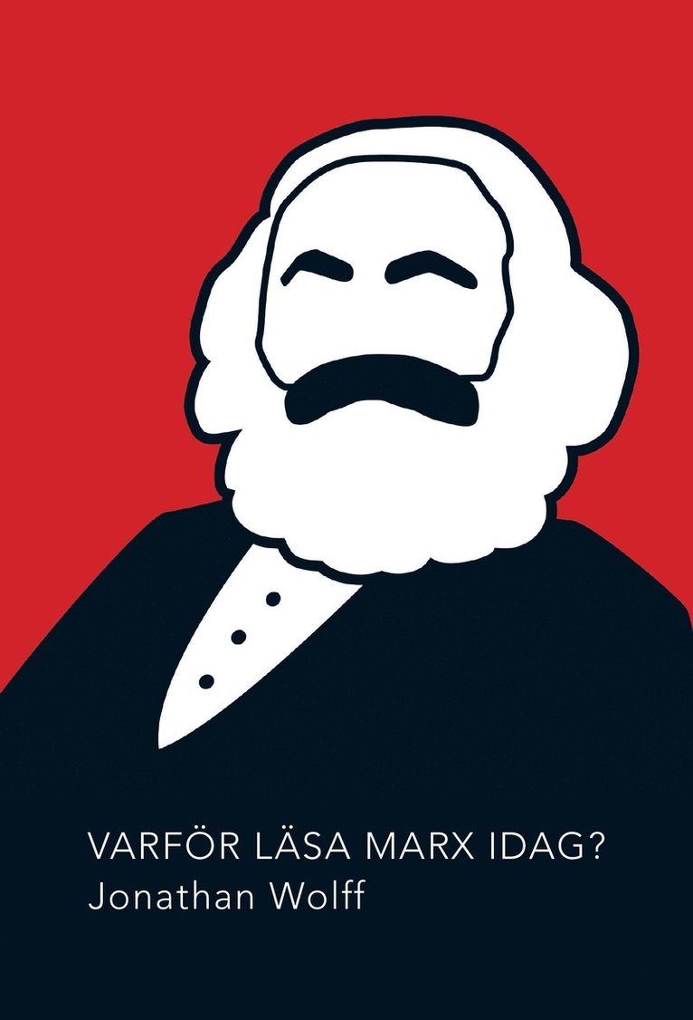 Jonathan Wolff - Varför läsa Marx idag?, Häftad