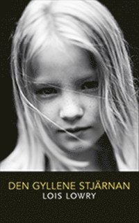 Lois Lowry - Den gyllene stjärnan, Häftad