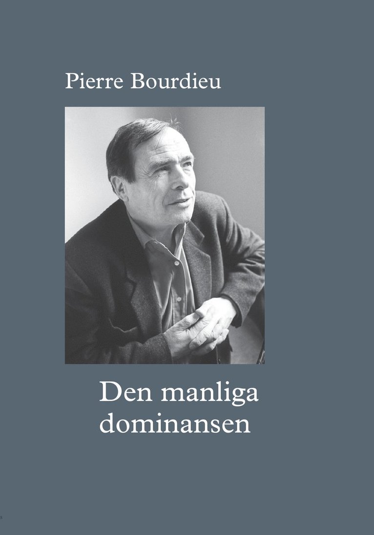 Den manliga dominansen 1