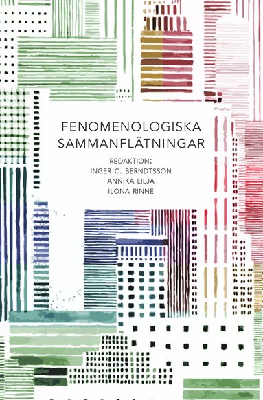 bokomslag Fenomenologiska sammanflätningar