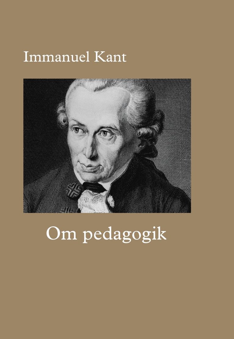 Immanuel Kant - Om pedagogik, Häftad