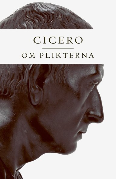 Marcus Tullius Cicero - Om plikterna, Häftad