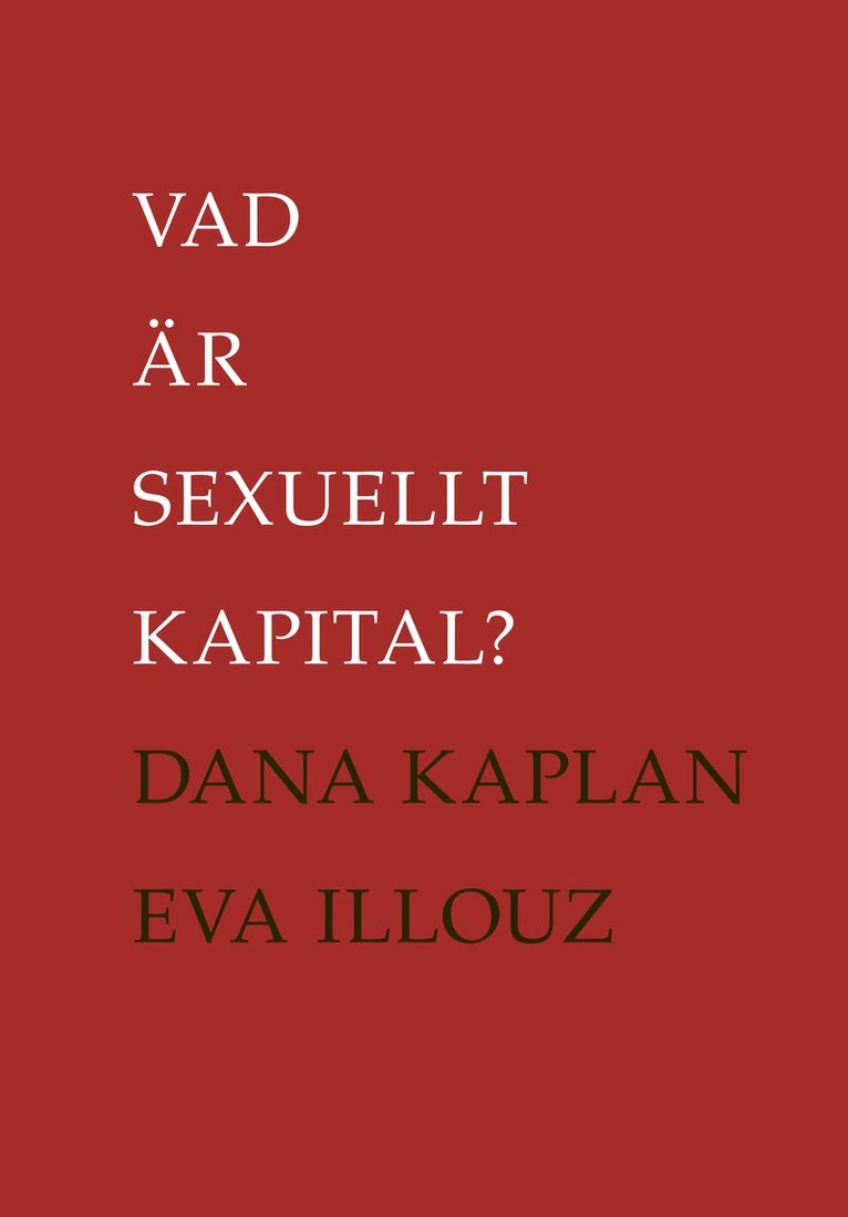 Vad är sexuellt kapital? 1