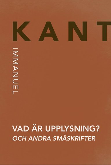 bokomslag Vad är upplysning? och andra småskrifter