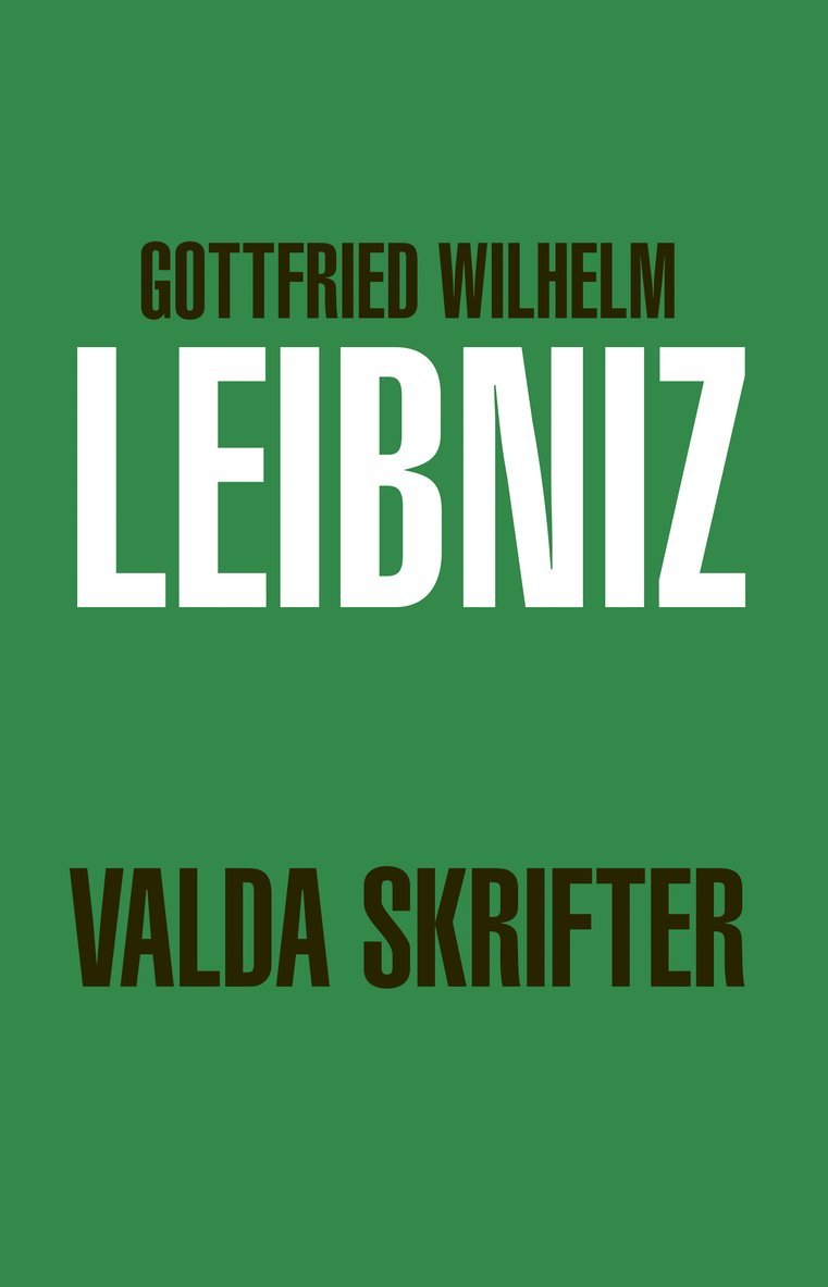 Gottfried Wilhelm Leibniz - Valda skrifter, Häftad