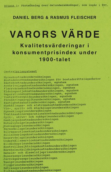 Daniel Berg, Rasmus Fleischer - Varors värde : kvalitetsvärderingar i konsumentprisindex under 1900-talet, Inbunden