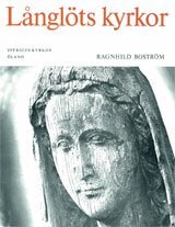 Ragnhild Boström - Öland II:1 : Långlöts kyrkor. Runstens härad, Häftad