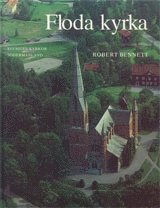 Robert Bennett - Södermanland : Floda kyrka, Inbunden