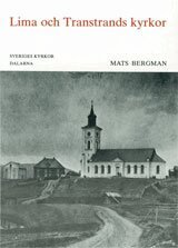Mats Bergman - Dalarna : Lima och Transands kyrkor, Inbunden