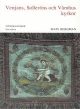 Mats Bergman - Dalarna : Venjans, Solleröns och Våmhus kyrkor, Inbunden