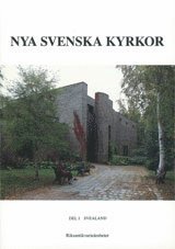 Nya svenska kyrkor : Del 1. Svealand