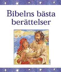 bokomslag Bibelns bästa berättelser