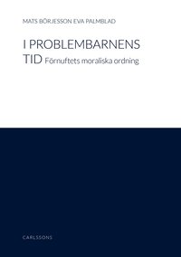 bokomslag I problembarnens tid