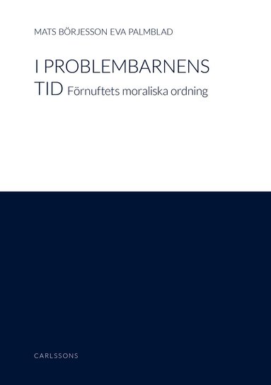 Mats Börjesson, Eva Palmblad - I problembarnens tid, Häftad
