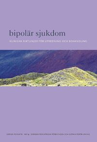 bokomslag Bipolär sjukdom : kliniska riktlinjer för utredning och behandling