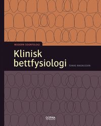 bokomslag Klinisk bettfysiologi