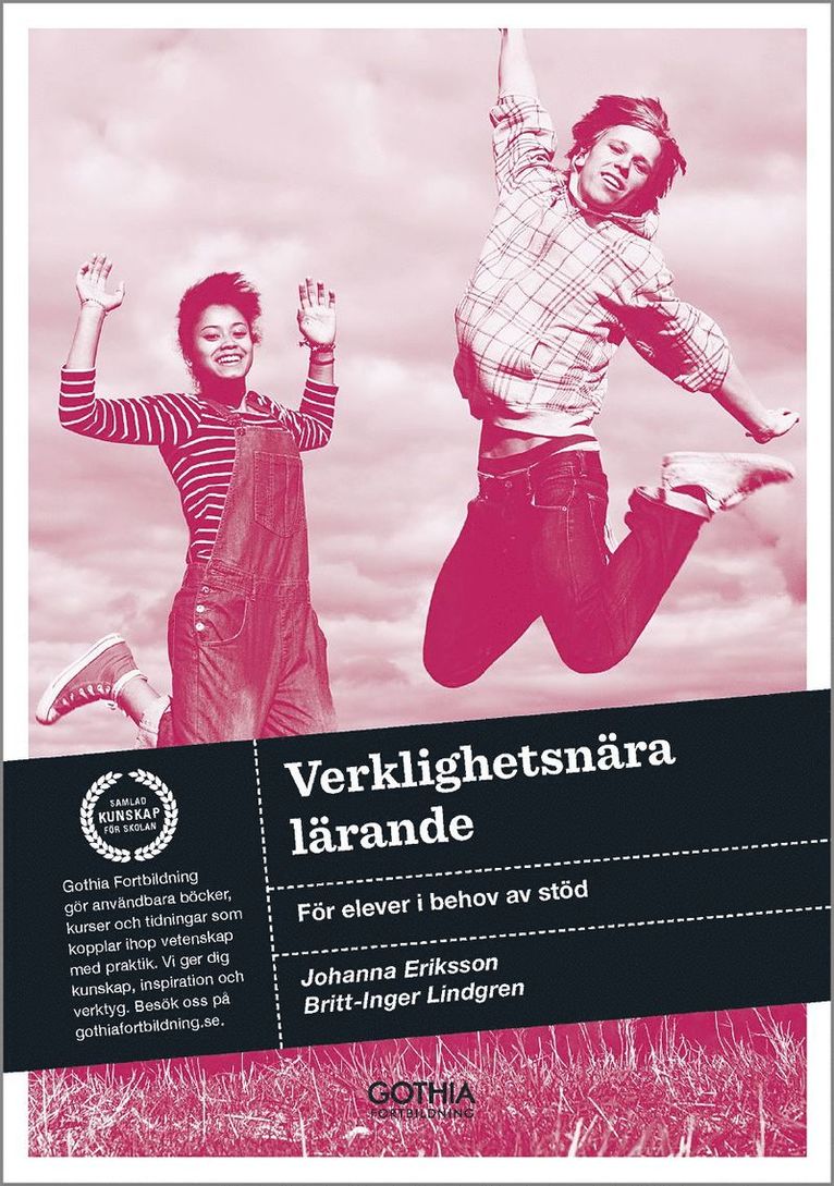 Verklighetsnära lärande : för elever i behov av stöd