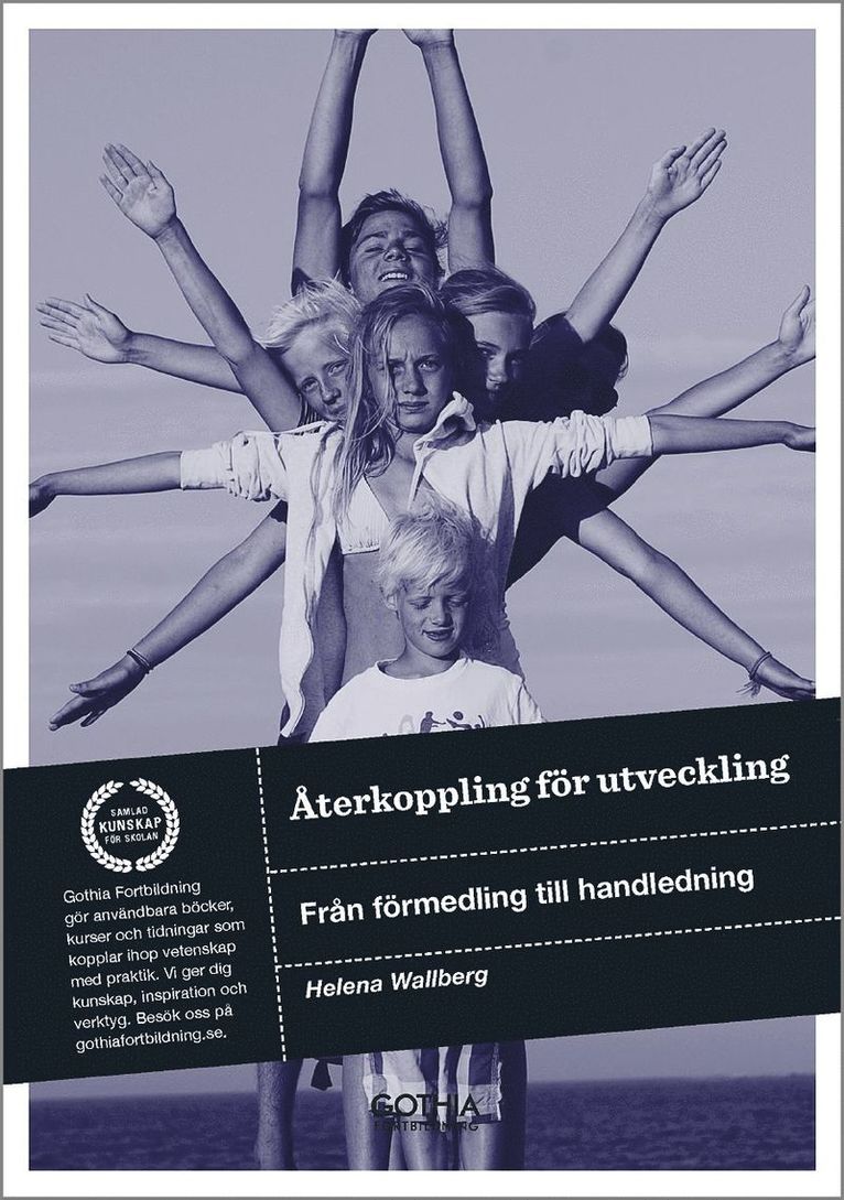 Helena Wallberg - Återkoppling för utveckling : från förmedling till handledning, Häftad