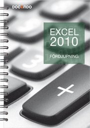 Eva Ansell - Excel 2010 Fördjupning, Häftad