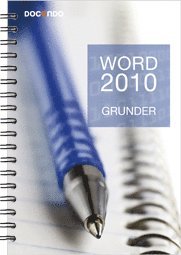 Eva Ansell - Word 2010 Grunder, Häftad