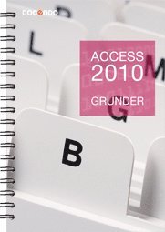 bokomslag Access 2010 Grunder
