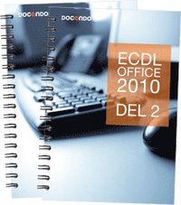 bokomslag ECDL Office 2010 (Windows 7, Excel DB)