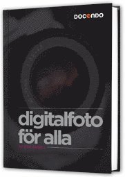 bokomslag Digitalfoto för alla