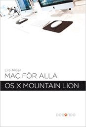 bokomslag Mac för alla : OS X Mountain Lion