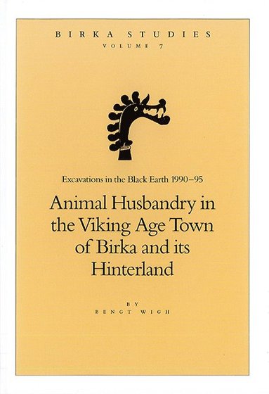 bokomslag Animal husbandry in the Viking Age town of Birka and its hinterland