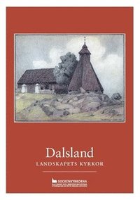 bokomslag Dalsland : landskapets kyrkor