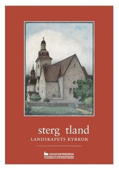 Östergötland : landskapets kyrkor 1