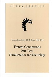bokomslag Eastern Connections P. 2, Numismatics and metrology