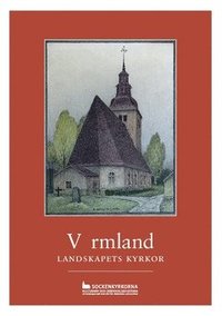 bokomslag Värmland : landskapets kyrkor