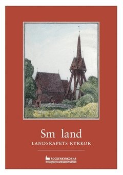 bokomslag Småland - landskapets kyrkor