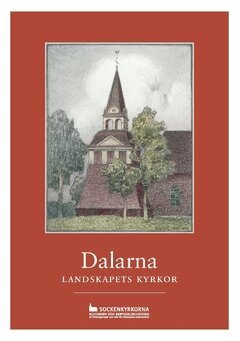 Dalarna : landskapets kyrkor, Häftad