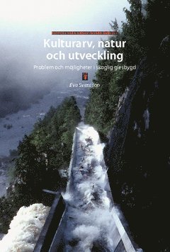 Kulturarv, natur och utveckling 1