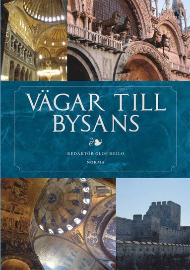 bokomslag Vägar till Bysans