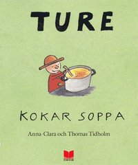 bokomslag Ture kokar soppa