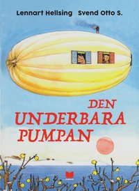 bokomslag Den underbara pumpan