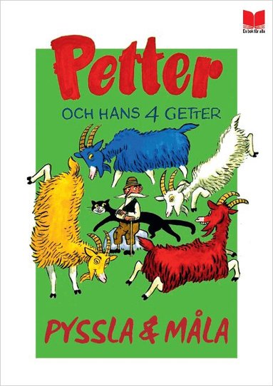 Anna Strandberg - Petter och hans fyra getter :  pyssla och måla, Häftad
