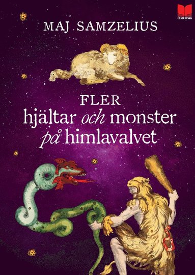 bokomslag Fler hjältar och monster på himlavalvet