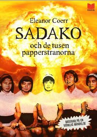 bokomslag Sadako och de tusen papperstranorna