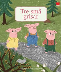 bokomslag Tre små grisar