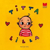 bokomslag Titta Lilla