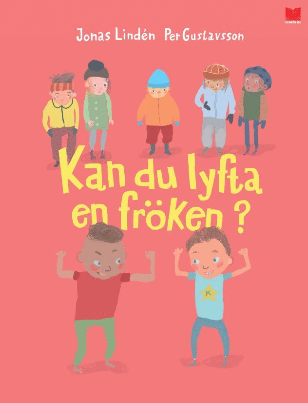 Jonas Lindén - Kan du lyfta en fröken?, Inbunden