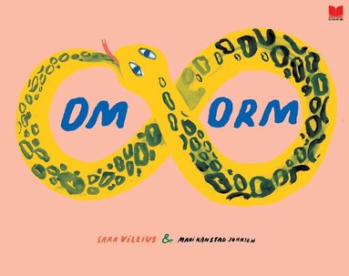 Sara Villius - Om orm, Inbunden
