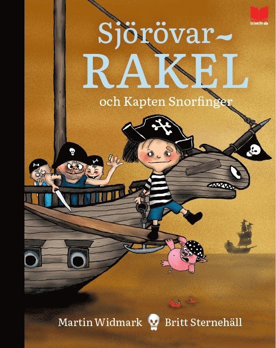 Sjörövar-Rakel och Kapten Snorfinger 1