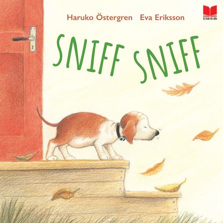 Haruko Östergren - Sniff, Sniff, Inbunden