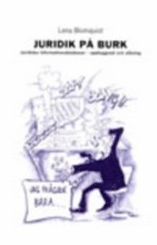 bokomslag Juridik på burk Juridiska informationsdatabaser - uppbyggnad och sökning