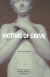 bokomslag Victims of Crime - Theory and Practice